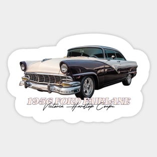 1956 Ford Fairlane Victoria Hardtop Coupe Sticker